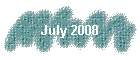 July 2008