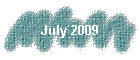 July 2009